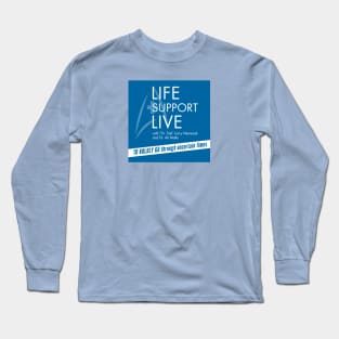 Life Support Live Mission and Doctors Long Sleeve T-Shirt